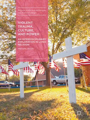 cover image of Violent Trauma, Culture, and Power